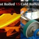 Hot Rolled vs. Cold Rolled Steel