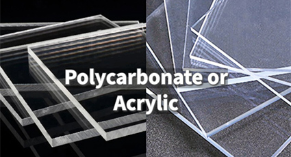 acrylic vs. polycarbonate